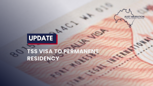 TSS Visa to Permanent Residency - AustMSS